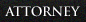 Attorney